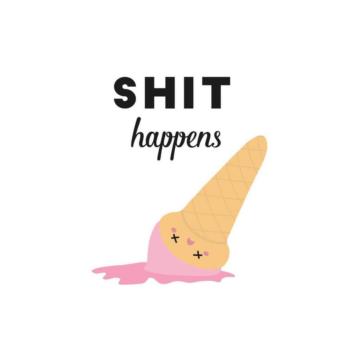 Ice Cream Card - Shit Happens - Card - Luvvy