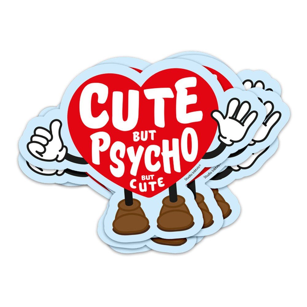 Sticker Cute but psycho .. - Stickers - Luvvy